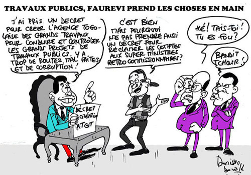Faure-vi crée l'Agence de Déplacement des Problèmes de Corruption dans les BTP au Togo | Caricature : Donisen Donald / Liberté